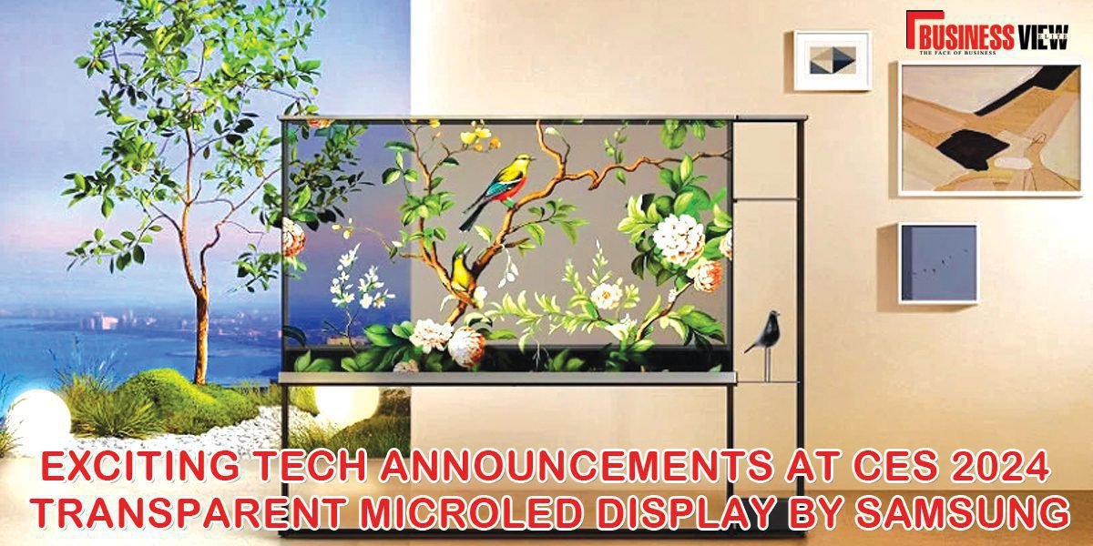 Transparent MicroLED introduces by Samsung at CES 2024