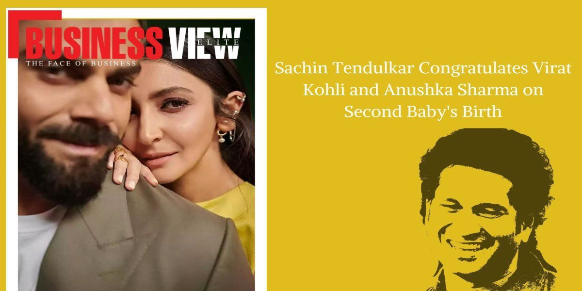 Sachin Tendulkar congratulates Virat Kohli and Anushka Sharma on their second baby birth Akaay.