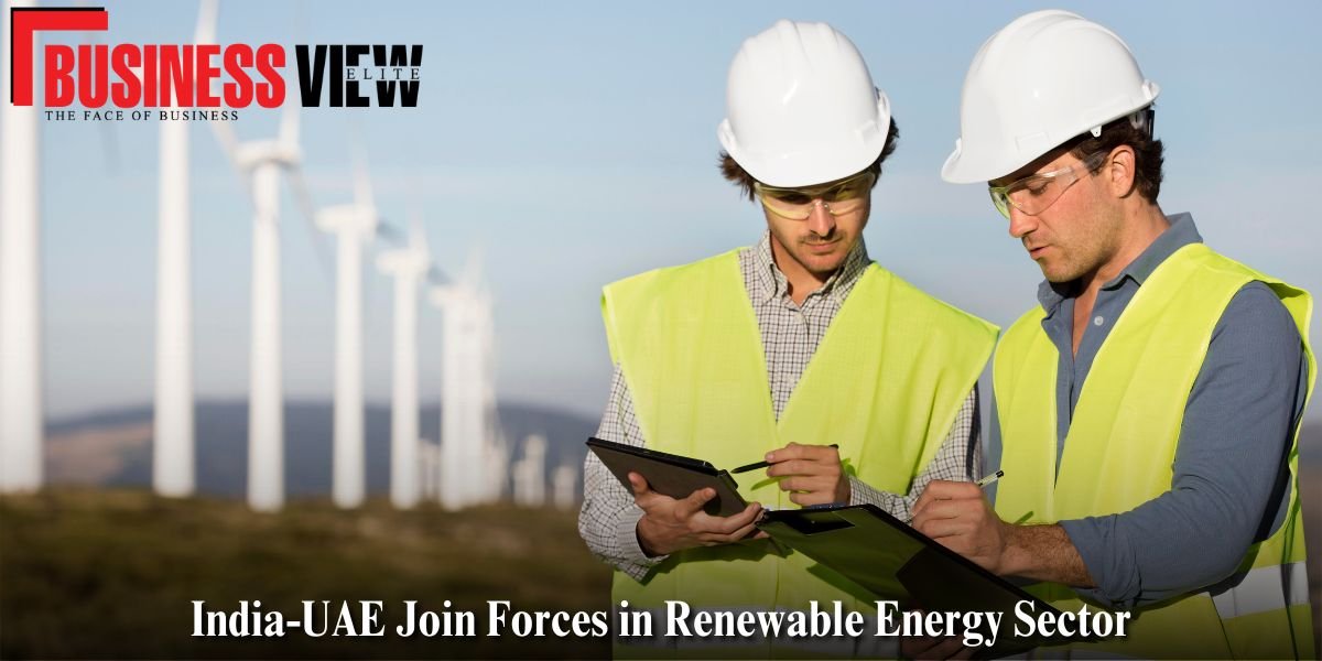 India-UAE Join Forces in Renewable Energy Sector