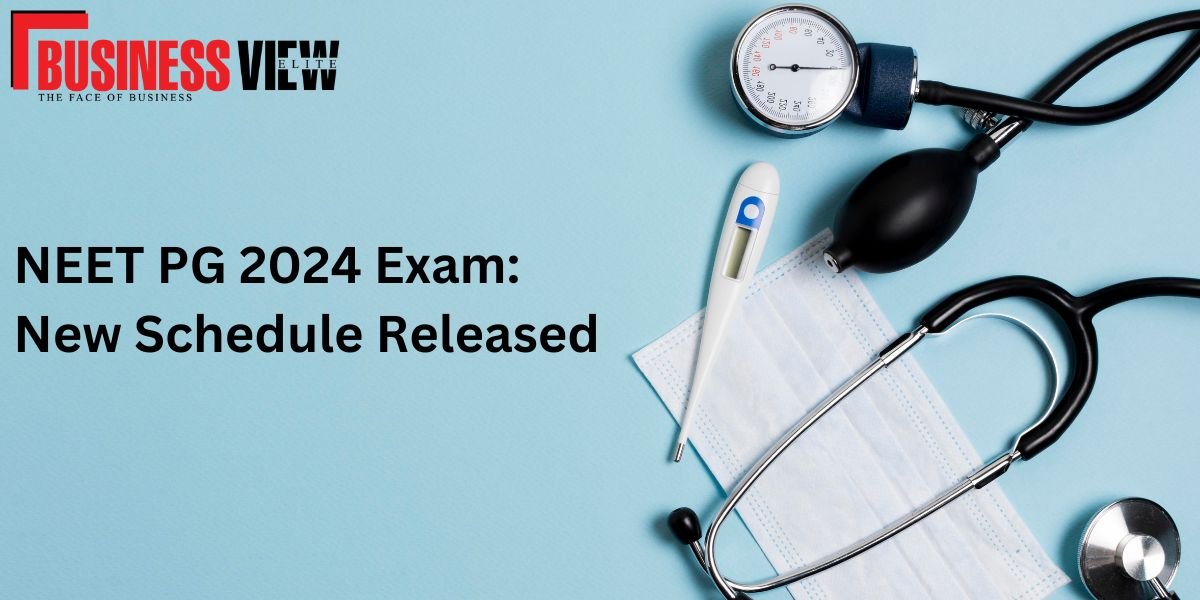 the new date sheet of the NEET PG 2024 Exam was shared by The National Medical Commission